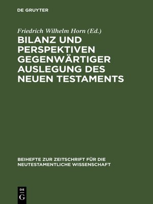 cover image of Bilanz und Perspektiven gegenwärtiger Auslegung des Neuen Testaments